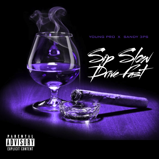 young-pro-sandy-3ps-sip-slow-drive-fast-artwork-1632715830.webp