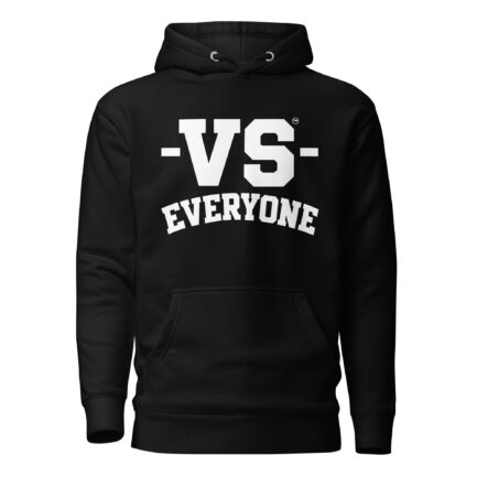 Vs Everyone - Unisex Hoodie